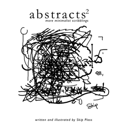 Abstracts 2: more minimalist scribblings